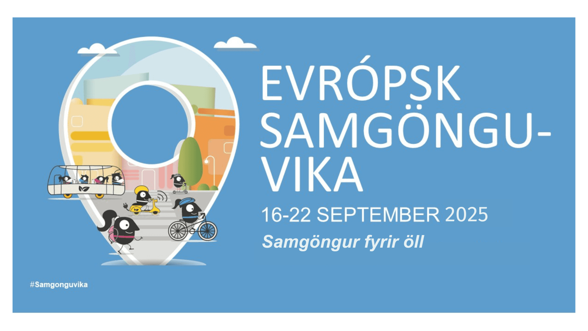 Viðburðarík samgönguvika framundan